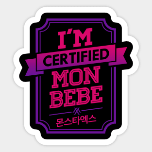 I'M CERTIFIED MONSTA X MONBEBE Sticker